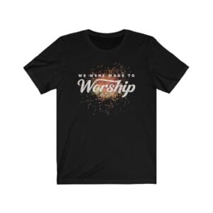 We Were Made To Worship - Softstyle T-Shirt