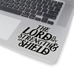 Psalm 28:7 – Stickers